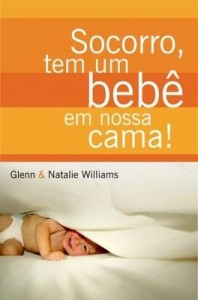 Baixar Socorro, tem um bebê na nossa cama pdf, epub, eBook