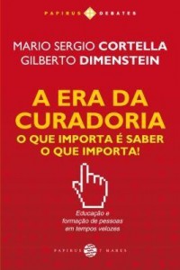 Baixar A Era da Curadoria – o Que Importa É Saber o Que Importa! pdf, epub, eBook