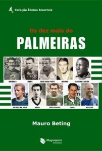 Baixar Os dez mais do Palmeiras pdf, epub, eBook