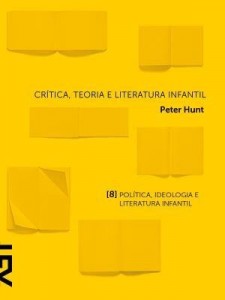 Baixar Crítica, Teoria e Literatura Infantil Capítulo 8 Política, Ideologia e Literatura Infantil pdf, epub, eBook