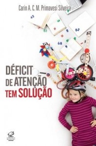 Baixar Déficit de atenção tem solução pdf, epub, eBook