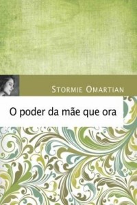 Baixar O poder da mãe que ora pdf, epub, eBook