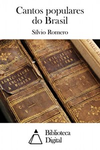 Baixar Cantos populares do Brasil pdf, epub, eBook