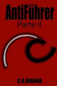 Baixar Antiführer – Parte II pdf, epub, eBook