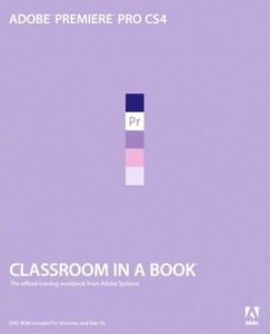 Baixar Adobe Premiere Pro CS4 Classroom in a Book pdf, epub, eBook