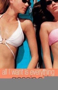 Baixar Gossip Girl 3: All I Want is Everything pdf, epub, eBook