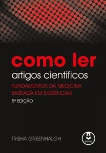Baixar Como Ler Artigos Científicos – Fundamentos da Medicina Baseada Em Evidências pdf, epub, eBook