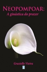 Baixar Neopompoar: a Ginástica do Prazer pdf, epub, eBook