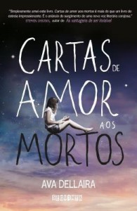 Baixar Cartas de Amor Aos Mortos pdf, epub, eBook