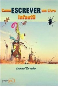 Baixar Como Escrever um Livro Infantil pdf, epub, eBook