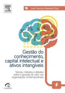 Baixar Gestão do conhecimento, capital intelectual e ativos intangíveis pdf, epub, eBook