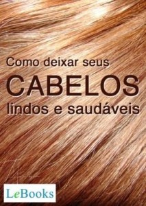 Baixar Como deixar seus cabelos lindos e saudáveis pdf, epub, eBook