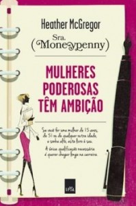 Baixar Mulheres poderosas têm ambição pdf, epub, eBook