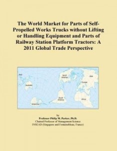 Baixar The World Market for Parts of Self-Propelled Works Trucks without Lifting or Handling Equipment and pdf, epub, eBook