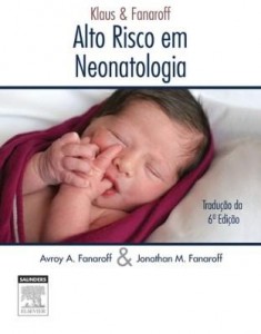 Baixar Klaus & fanaroff – alto risco em neonatologia, 6ª edição pdf, epub, eBook