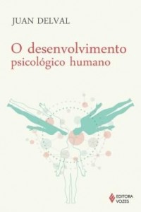 Baixar O desenvolvimento psicológico humano pdf, epub, eBook