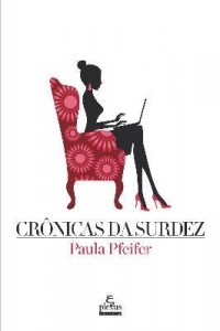 Baixar Crônicas da Surdez pdf, epub, eBook
