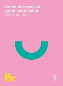 Baixar Como desenvolver saúde emocional pdf, epub, eBook