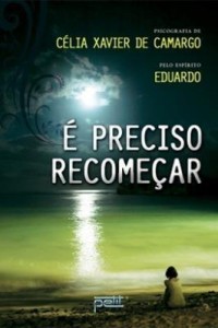 Baixar É Preciso Recomeçar pdf, epub, eBook