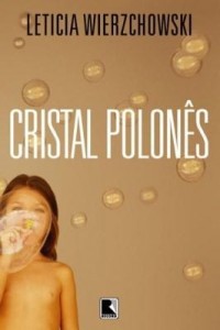 Baixar Cristal polonês pdf, epub, eBook