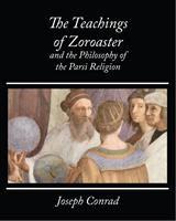 Baixar The Teachings of Zoroaster and the Philosophy of the Parsi Religion – Kapadia pdf, epub, eBook