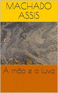 Baixar A mão e a luva pdf, epub, eBook