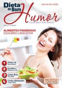 Baixar Dieta do Bom Humor – Coma Bem! Viva Melhor! pdf, epub, eBook