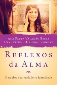 Baixar Reflexos da Alma – Descubra sua verdadeira identidade pdf, epub, eBook