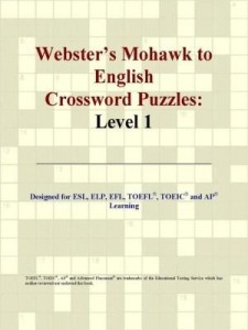 Baixar Webster's Mohawk to English Crossword Puzzles: Level 1 pdf, epub, eBook