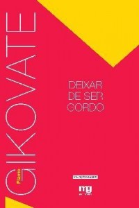 Baixar Deixar de ser gordo – Edição revista e ampliada pdf, epub, eBook