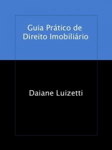 Baixar Guia Prático de Direito Imobiliário pdf, epub, eBook
