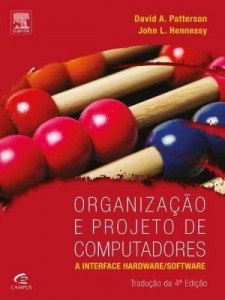 Baixar Organização e projeto de computadores, 4ª edição pdf, epub, eBook