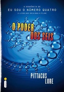 Baixar O Poder Dos Seis – Col. Os Legados de Lorien – Vol. 2 pdf, epub, eBook