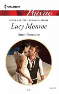 Baixar Amor Possessivo – Harlequin Paixão Ed.436 pdf, epub, eBook
