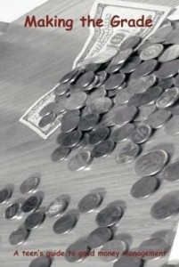 Baixar Making the Grade: A Teen's Guide to Good Money Management pdf, epub, eBook