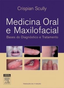 Baixar Medicina oral e maxilofacial 2ª edição pdf, epub, eBook