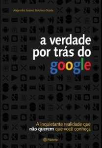 Baixar A verdade por trás do Google pdf, epub, eBook