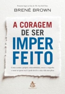 Baixar A coragem de ser imperfeito pdf, epub, eBook
