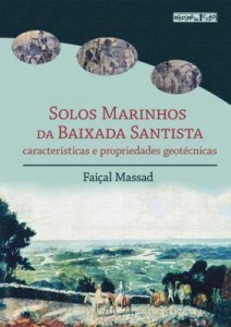 Baixar Solos Marinhos da Baixada Santista: características e propriedades técnicas pdf, epub, eBook