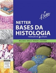 Baixar Netter bases da histologia – 2ª edição pdf, epub, eBook