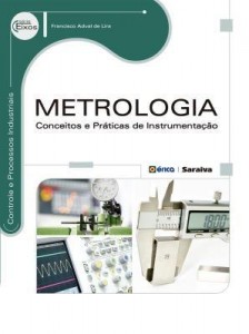 Baixar Metrologia – Conceitose e Práticas de Instrumentação pdf, epub, eBook