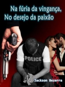 Baixar Na fúria da vingança, No desejo da paixão pdf, epub, eBook