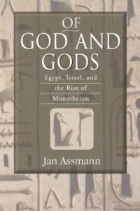 Baixar Of God and Gods: Egypt, Israel, and the Rise of Monotheism pdf, epub, eBook