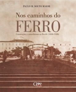 Baixar Nos caminhos do ferro pdf, epub, eBook