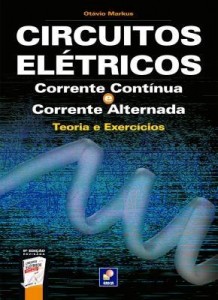 Baixar Circuitos Elétricos – Corrente Contínua e Corrente Alternada – Teoria e Exercícios pdf, epub, eBook