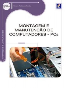Baixar Montagem e Manutenção de Computadores – PCs pdf, epub, eBook