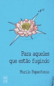 Baixar Para aqueles que estão fugindo pdf, epub, eBook