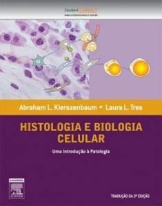 Baixar Histologia e biologia celular 3ª edição pdf, epub, eBook