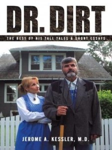 Baixar Dr. Dirt: The Best of His Tall Tales & Short Essays pdf, epub, eBook