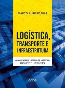 Baixar Logística, Transporte e Infraestrutura pdf, epub, eBook